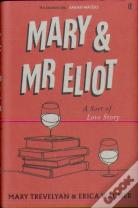 Mary And Mr Eliot