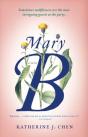Mary B: A Novel - Preview