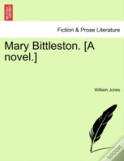 Capa do artigo Mary Bittleston. (A Novel.)