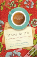 Mary & Me