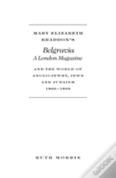 Mary Elizabeth Braddon'S Belgravia
