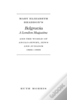 Mary Elizabeth Braddon'S Belgravia
