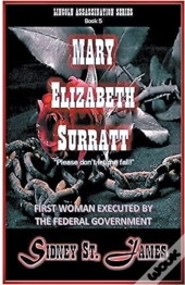 Mary Elizabeth Surratt - 