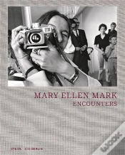 Capa do artigo Mary Ellen Mark Encounters /Anglais