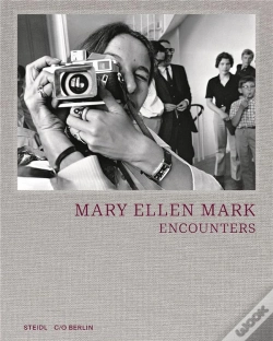 Capa do artigo Mary Ellen Mark Encounters /Anglais