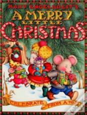 Mary Engelbreit'S A Merry Little Christmas