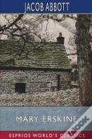 Mary Erskine (Esprios Classics)