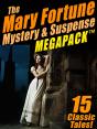 Mary Fortune Mystery & Suspense Megapack (R) - Preview