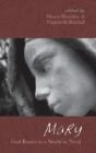Mary, God-Bearer To A World In Need - Preview