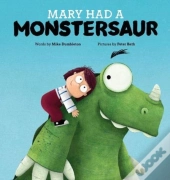 Mary Had A Monstersaur