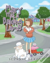 Mary Has A Balding Lamb