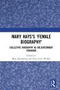 Mary Hays'S 'Female Biography' - Preview