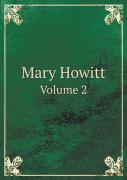 Mary Howitt Volume 2