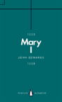 Mary I (Penguin Monarchs) - Preview