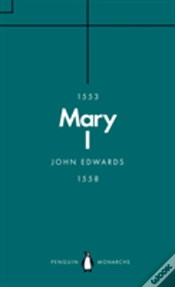 Capa do artigo Mary I (Penguin Monarchs)