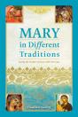 Mary In Different Traditions - Preview