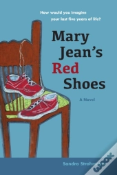 Mary Jean'S Red Shoes