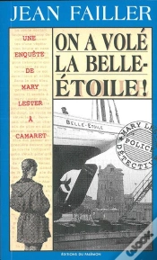 Capa do artigo Mary Lester T.9; On A Volé La Belle-Etoile