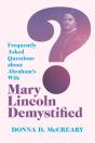 Mary Lincoln Demystified - Preview