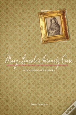 Capa do artigo Mary Lincoln'S Insanity Case