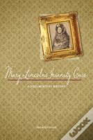 Mary Lincoln'S Insanity Case