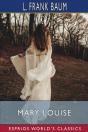 Mary Louise (Esprios Classics) - Preview