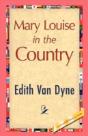 Mary Louise In The Country - Preview