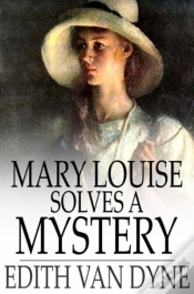 Capa do artigo Mary Louise Solves A Mystery
