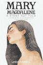 Mary Magdalene - Preview