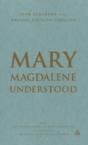 Mary Magdalene Understood - Preview