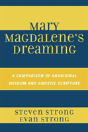 Mary Magdalene'S Dreaming - Preview