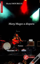 Mary Magee A Disparu