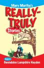 Mary Martha'S Really Truly Stories - Preview