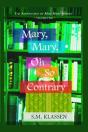 Mary, Mary, Oh So Contrary: Jane Austen' - Preview