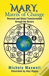Mary, Matrix Of Change