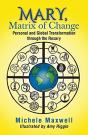 Mary, Matrix Of Change - Preview