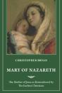Mary Of Nazareth - Preview