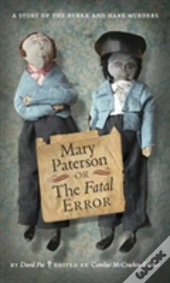 Mary Paterson, Or, The Fatal Error