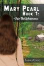Mary Pearl:  Book 1 - Preview