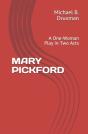Mary Pickford - Preview