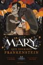 Mary, Que Escribio Frankenstein (Rustica) - Preview