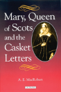 Mary Queen Of Scots And The Casket Letters - Preview