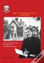 Mary S.Corbishley Mbe 1905-1995
