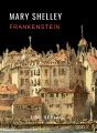 Mary Shelley Frankenstein Oder Der Moder - Preview