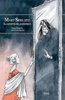 Mary Shelley La Muerte Del Monstruo