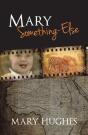 Mary Something-Else - Preview