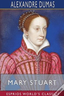 Capa do artigo Mary Stuart (Esprios Classics)