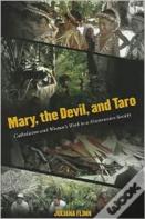 Mary, The Devil, And Taro
