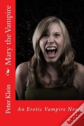 Mary The Vampire