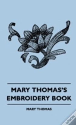 Capa do artigo Mary Thomas'S Embroidery Book